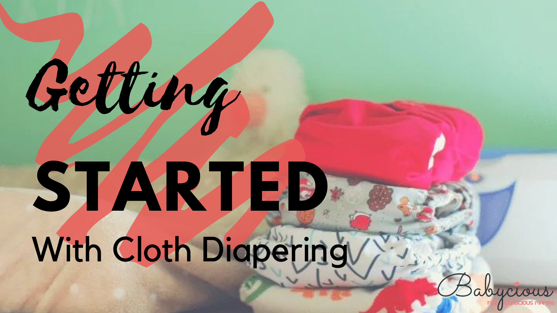 Getting started with cloth diapering