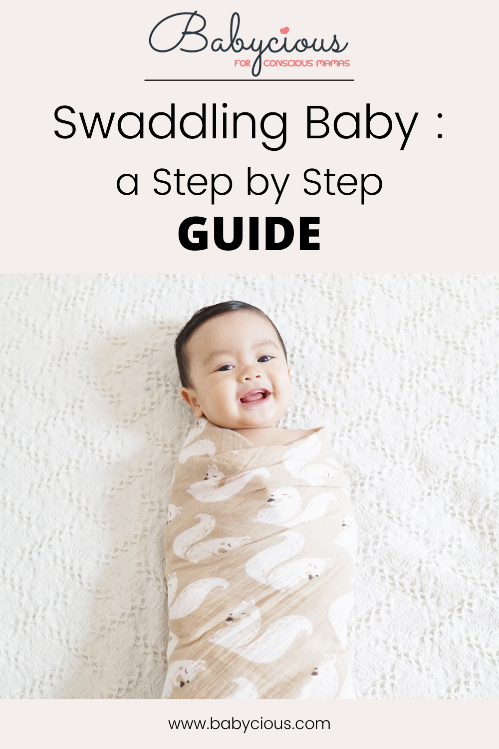 Swaddling baby step by step