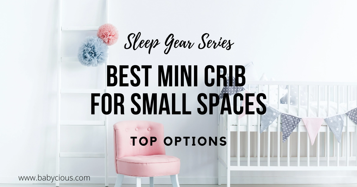 Best mini crib for small spaces