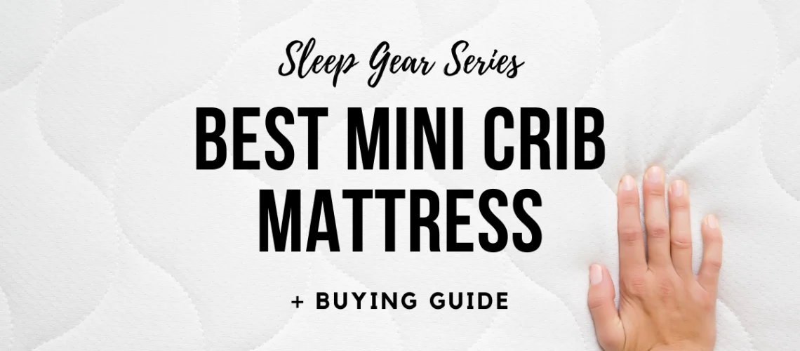Best Mini Crib Mattress